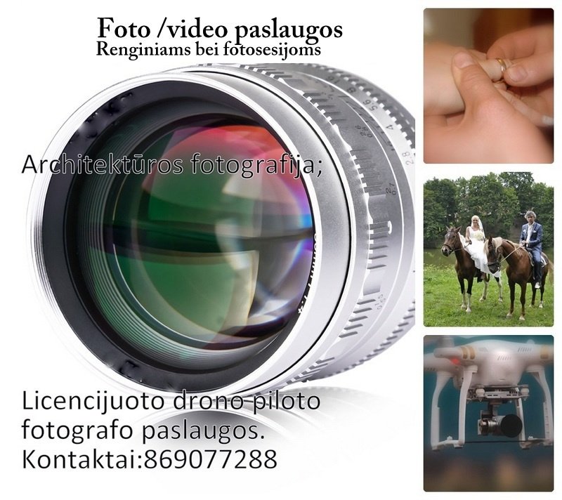 Foto paslaugos, fotografija Fotografuojam ir filmuojam vestuves ir kitas šventes