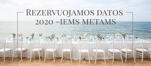 Stalų, kėdžių, užvalkalų nuoma Šventinio inventoriaus nuoma Jūsų Asmeninei Datai
