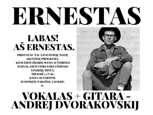 Atlikėjai jūsų šventei ERNESTAS - akustiškai

